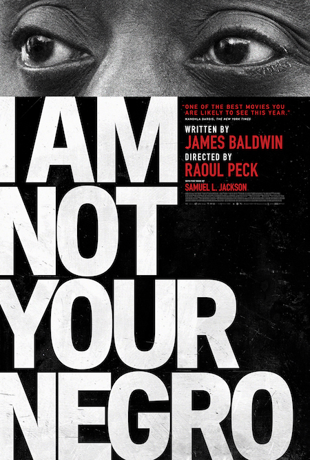 Poster for film "I am Not Your Negro"
