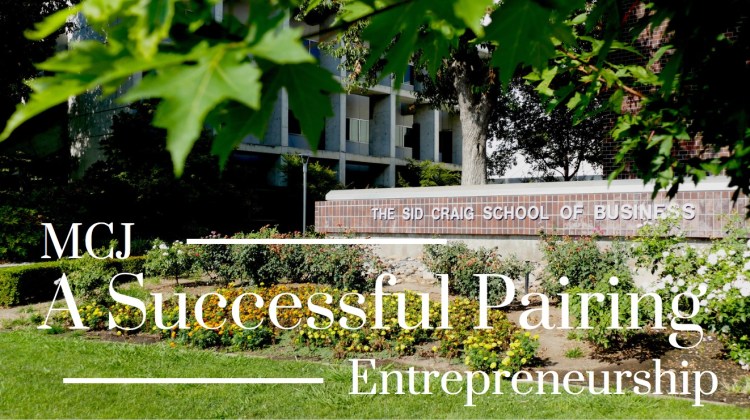 Large brick sign in front of Sid Craig School of Business. MCJ and Entrepreneurship students partnered up for a project.