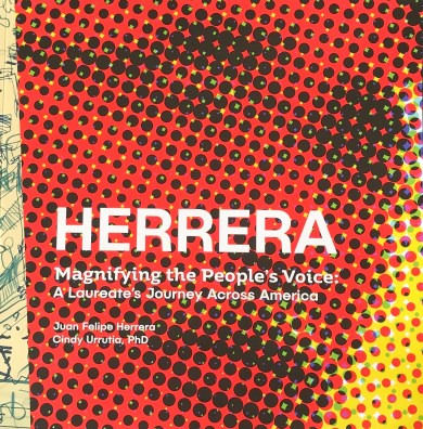 Cover of "Herrera -- Magnifying the People's Voice: A Laureate's Journey Across America"
