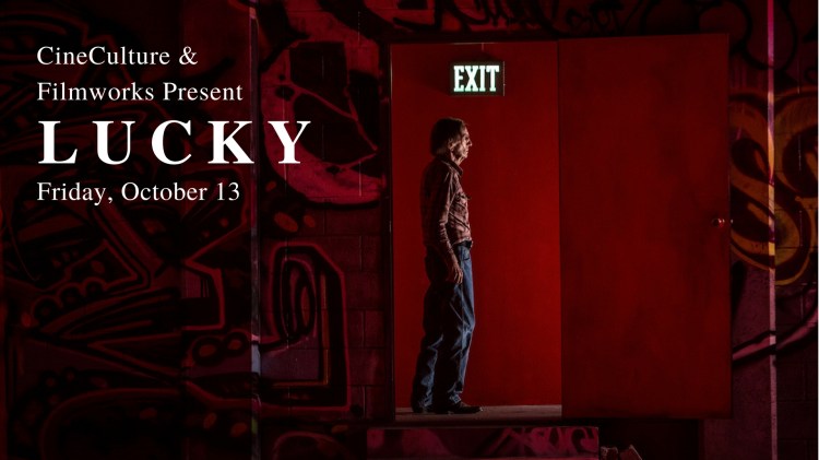 CineCulture & Filmworks Present Lucky Oct. 13