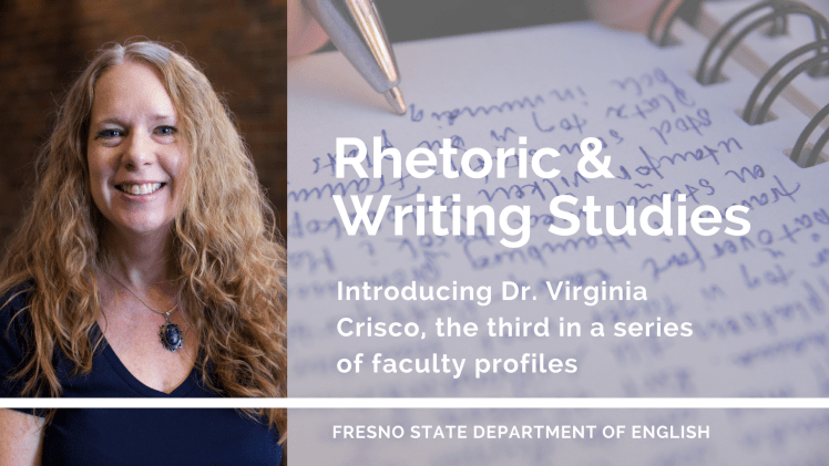 Dr. Virginia Crisco, Rhetoric & Writing Studies