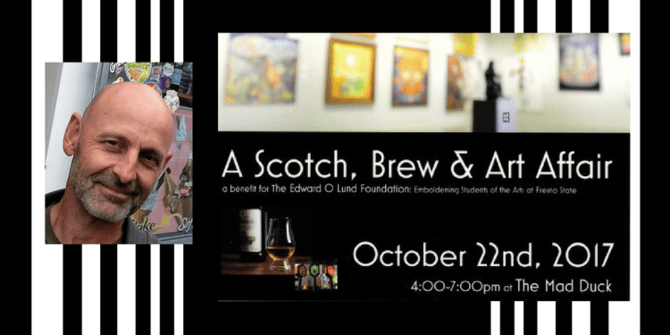 A Scotch, Brew and Art Affair benefitting The Edward O. Lund Foundation