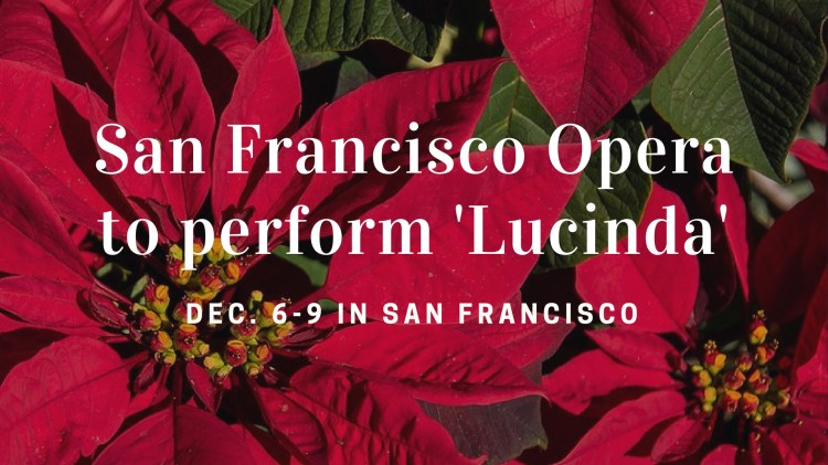 San Francisco Opera to perform 'Lucinda'
