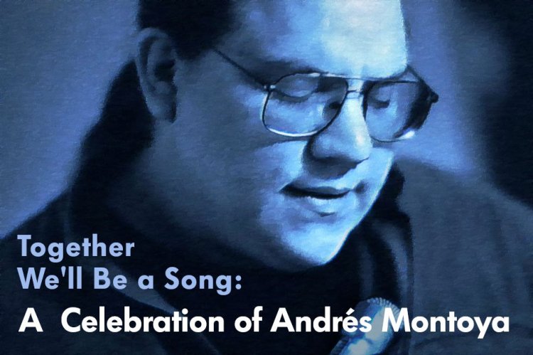 A Celebration of Andrés Montoya