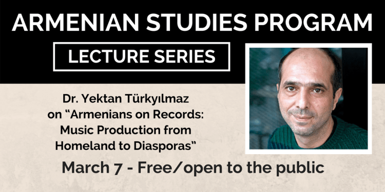 Dr. Dr. Yektan Türkyılmaz will give the next Armenian Studies lecture on March 7.