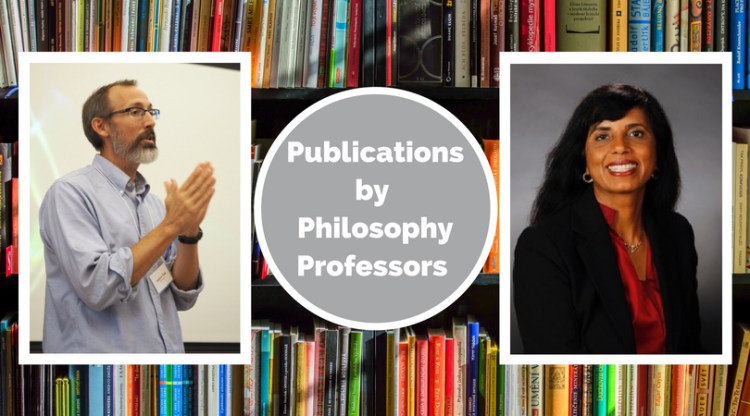 Publications by Philosophy Professors Dr. Andrew Fiala and Dr. Veena R. Howard