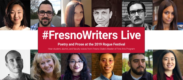 Fresno Writers Live - Brynn Saito, Ethan Chatagnier, Kimberly Horg, Steven Church, Ronald Dzerigian, Danielle Potter, Joseph Cassara, Carole A. Firstman, Esmeralda Gamez, Venita Blackburn, David Campos, and Jer Xiong