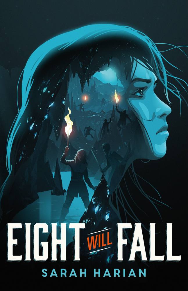 Book cover of "Eight Will Fall" by Sarah Harian