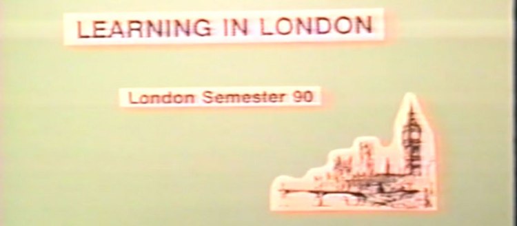 Screenshot of the opening frame of "Learning in London" the "London Semester 90" video.