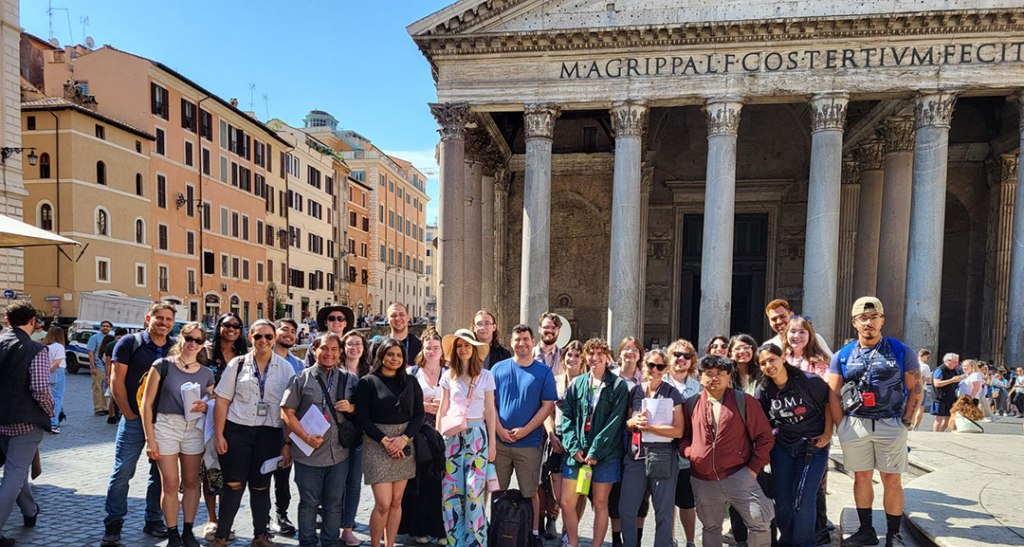 Fresno State students stand in front of the Pantheon in Rome.