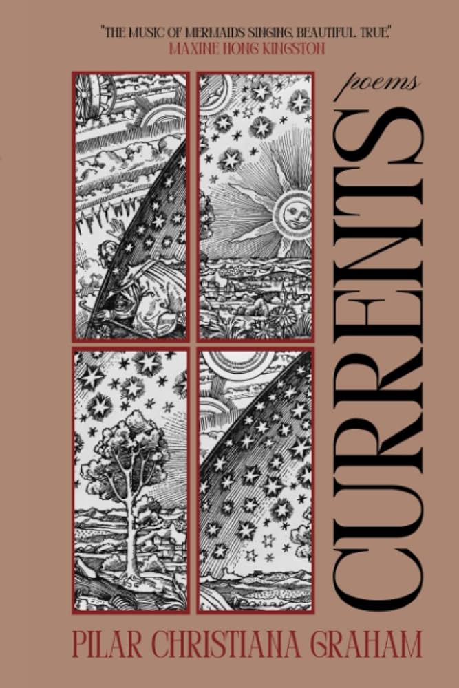 Currents by Pilar Christiana Graham book cover with eclectic black and white illustrations of sun, stars and treesin four panels on a brown book cover.