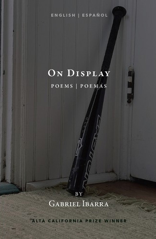 On Display Poems and Poeman by Gbriel Ibarra book cover. The faded background photo shows a black baseball bat propped in the corner of a room.